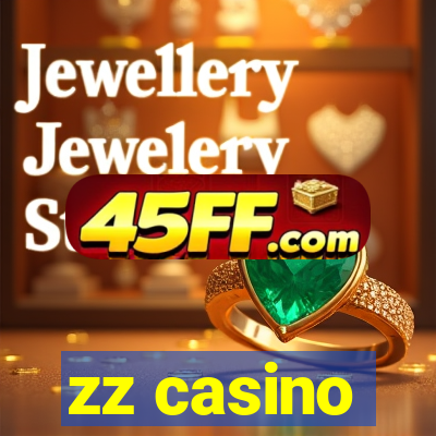 zz casino